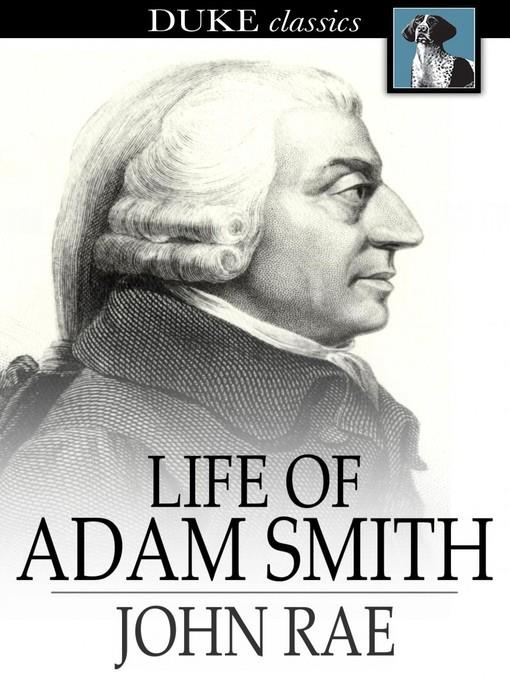 Life of Adam Smith