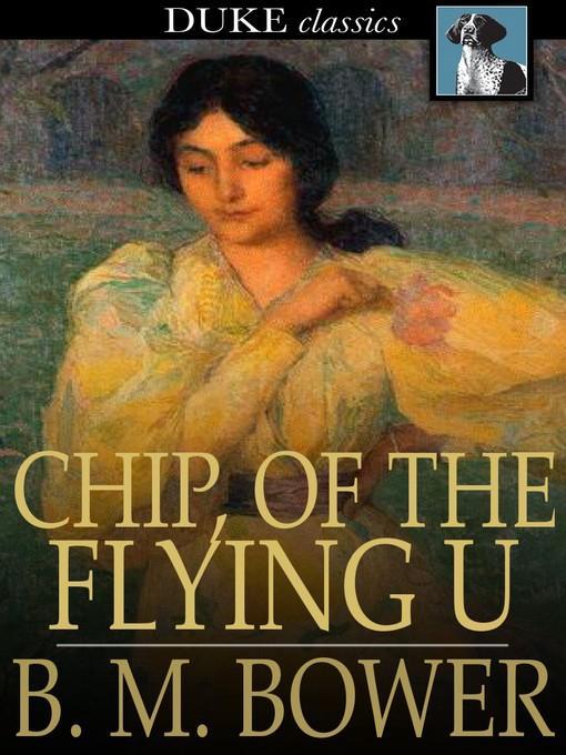 Chip, of the Flying U