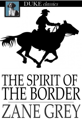 The Spirit of the Border