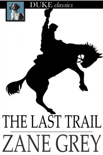 The Last Trail