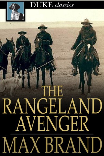 The Rangeland Avenger