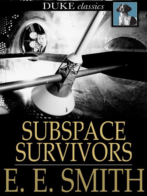 Subspace Survivors