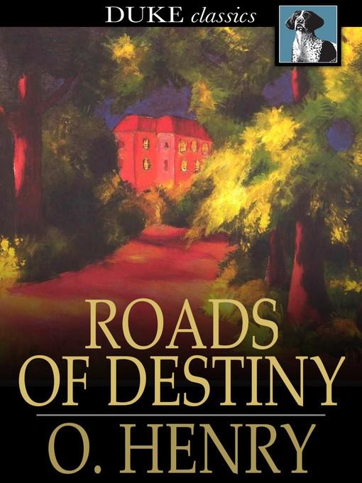 Roads of Destiny