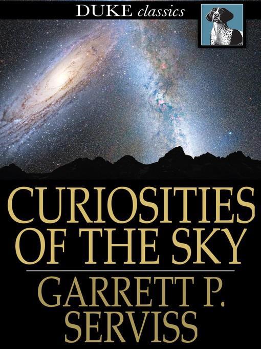 Curiosities of the Sky