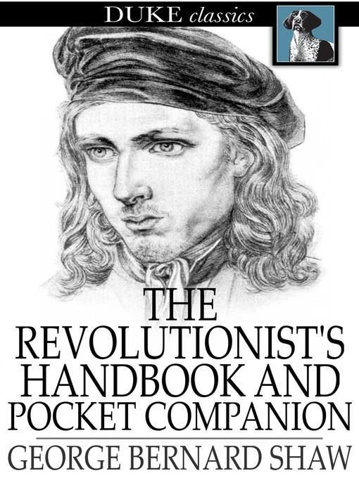 The Revolutionist's Handbook and Pocket Companion