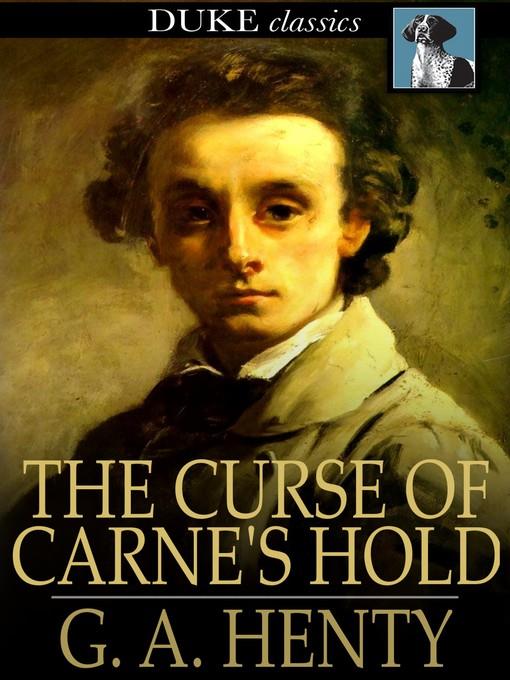 The Curse of Carne's Hold