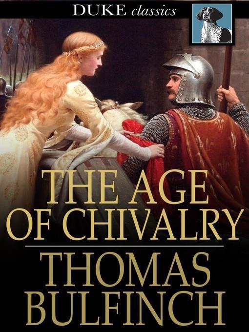 The Age of Chivalry