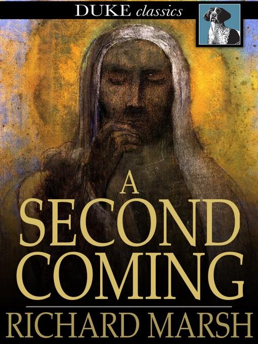A Second Coming