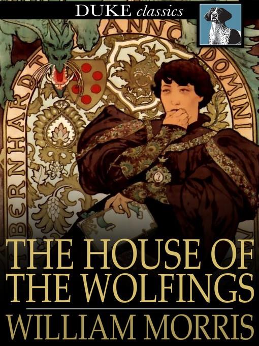 The House of the Wolfings