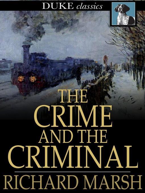 The Crime and the Criminal