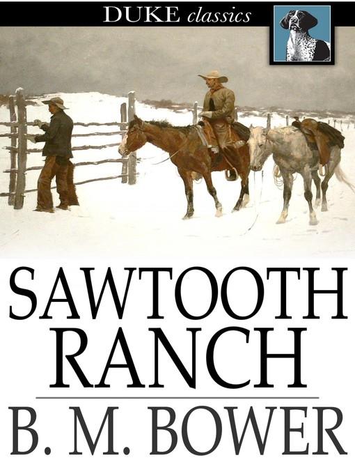 Sawtooth Ranch