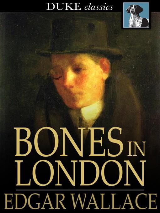Bones in London