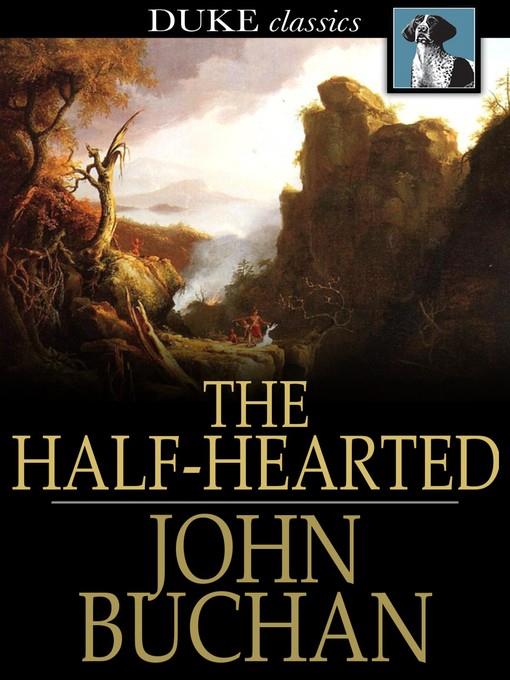 The Half-Hearted