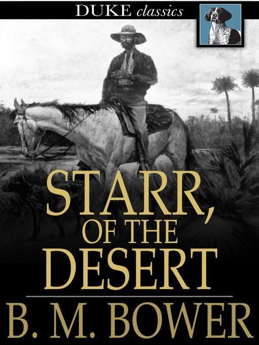 Starr, of the Desert