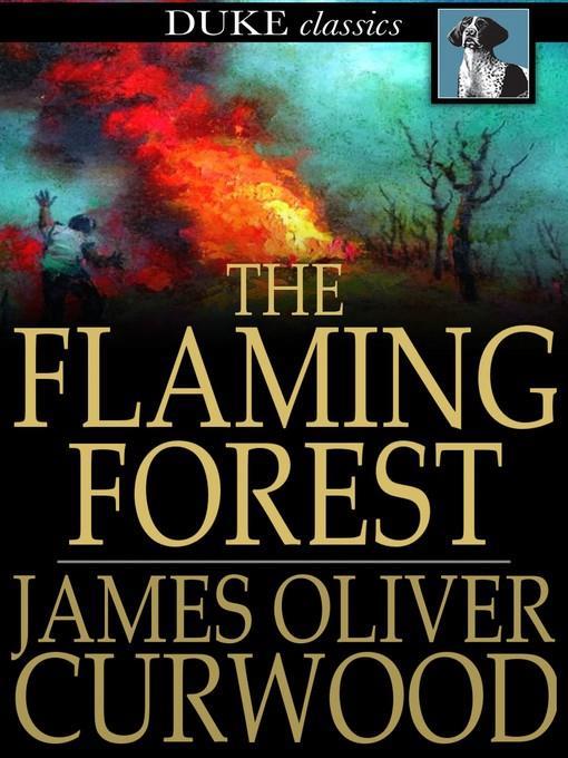 The Flaming Forest