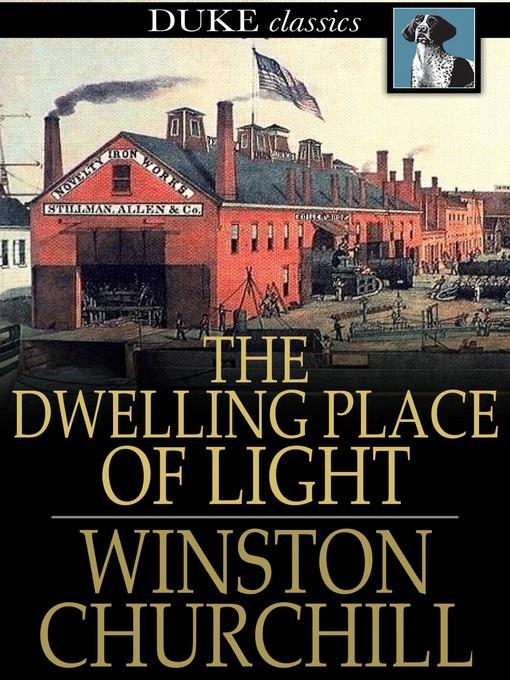 The Dwelling-Place of Light