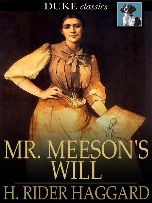 Mr. Meeson's Will