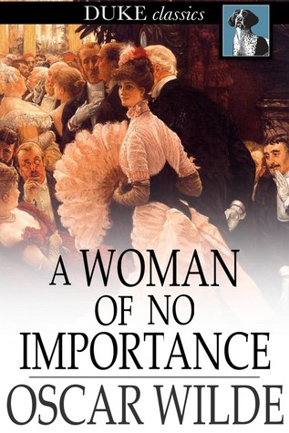 A Woman of No Importance