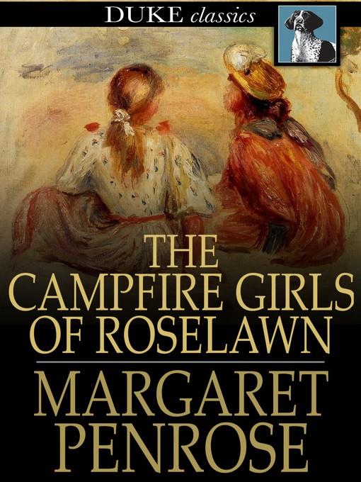 The Campfire Girls of Roselawn