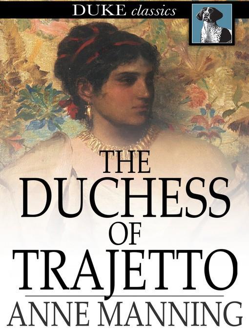 The Duchess of Trajetto