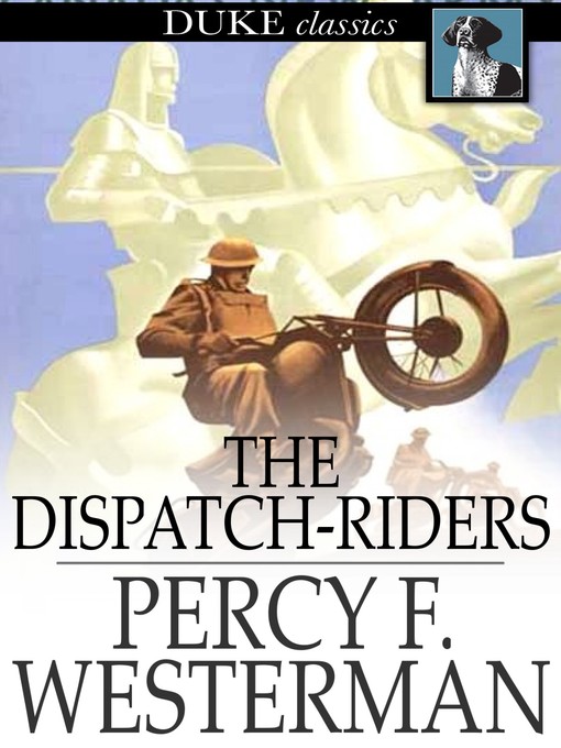 The Dispatch-Riders