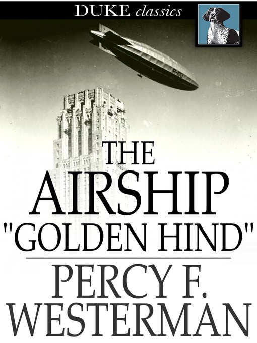 The Airship "Golden Hind"