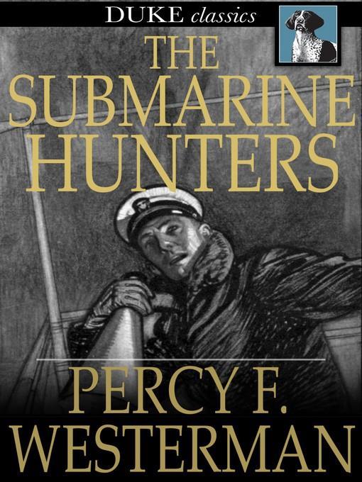 The Submarine Hunters