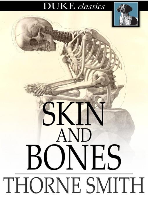 Skin and Bones