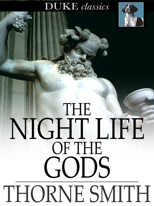 The Night Life of the Gods