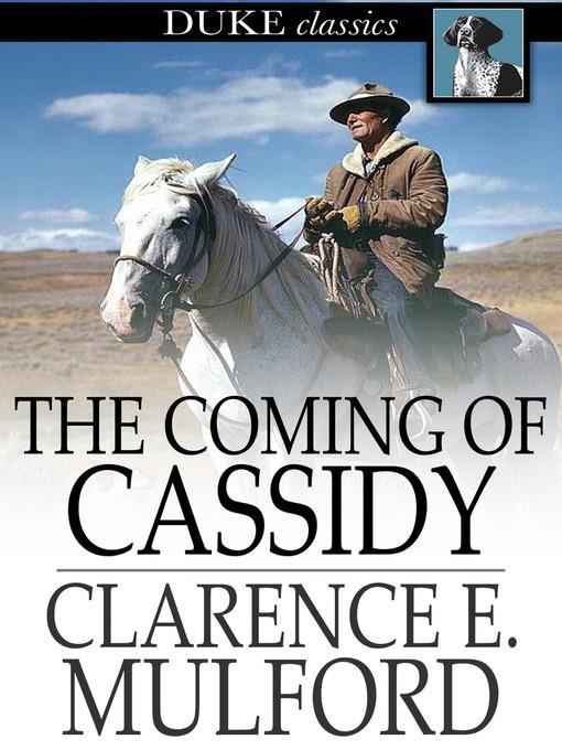 The Coming of Cassidy