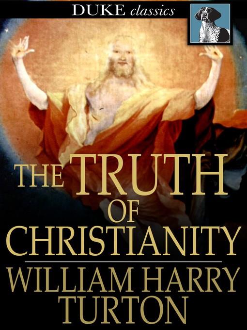 The Truth of Christianity