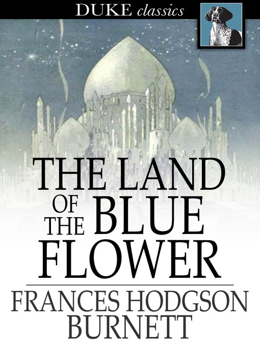 The Land of the Blue Flower