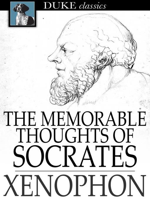 The Memorable Thoughts of Socrates