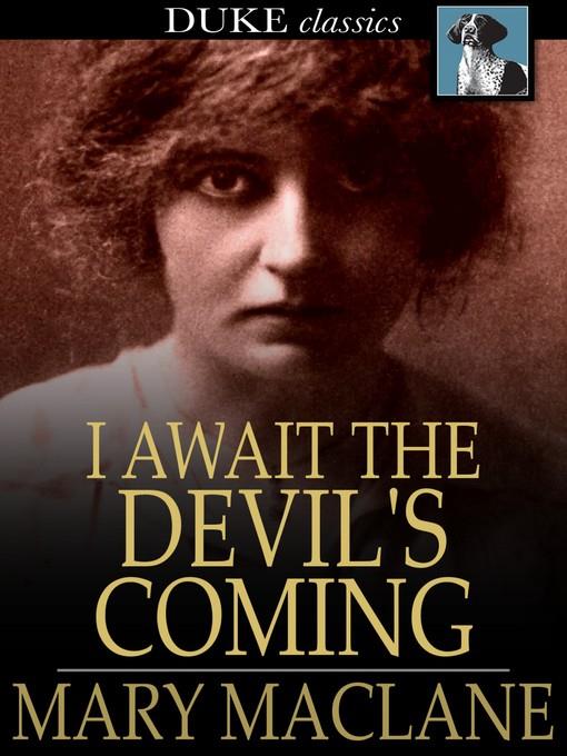 I Await the Devil's Coming