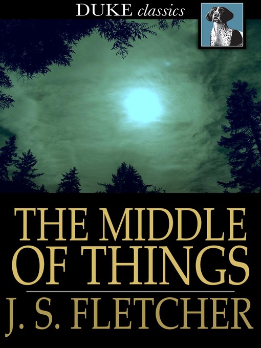 The Middle of Things