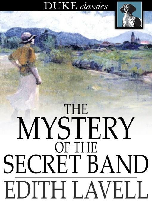 The Mystery of the Secret Band
