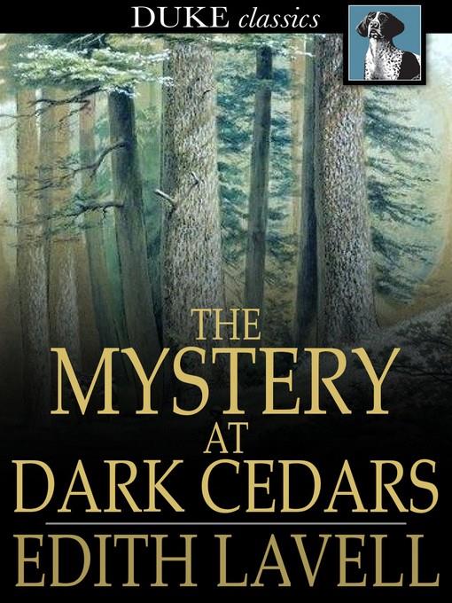 The Mystery at Dark Cedars