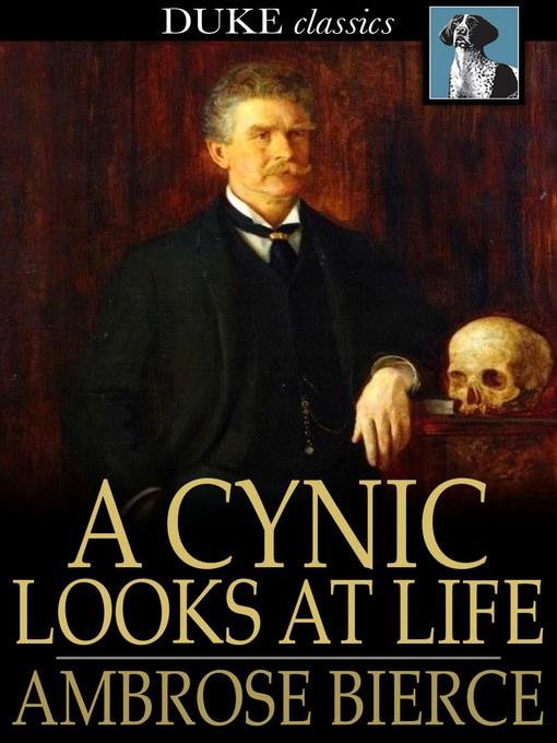 A Cynic Looks at Life