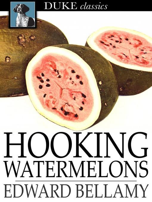 Hooking Watermelons