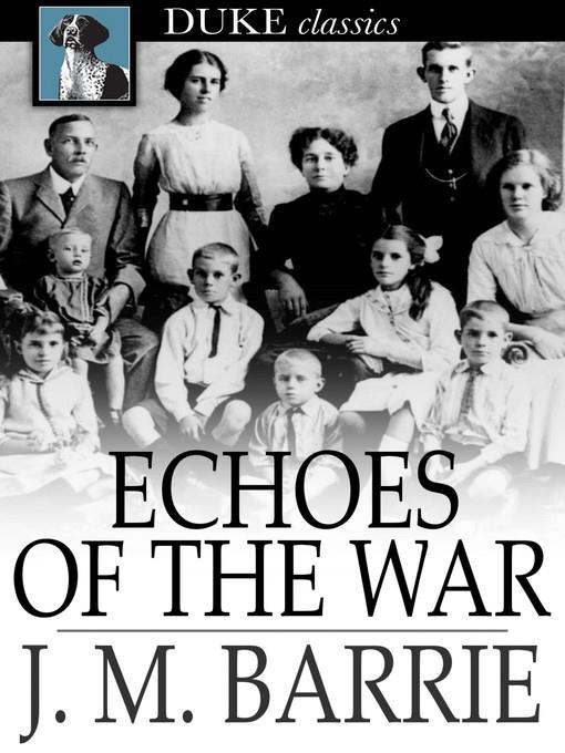 Echoes of the War