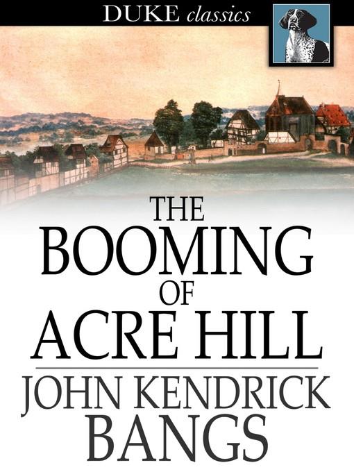 The Booming of Acre Hill