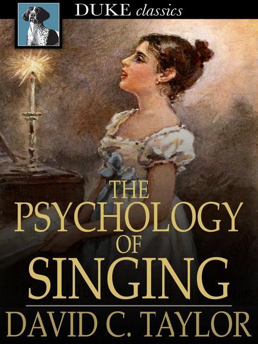 The Psychology of Singing