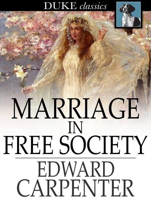 Marriage in Free Society