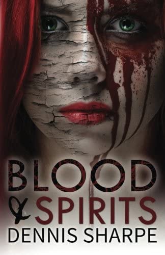 Blood &amp; Spirits