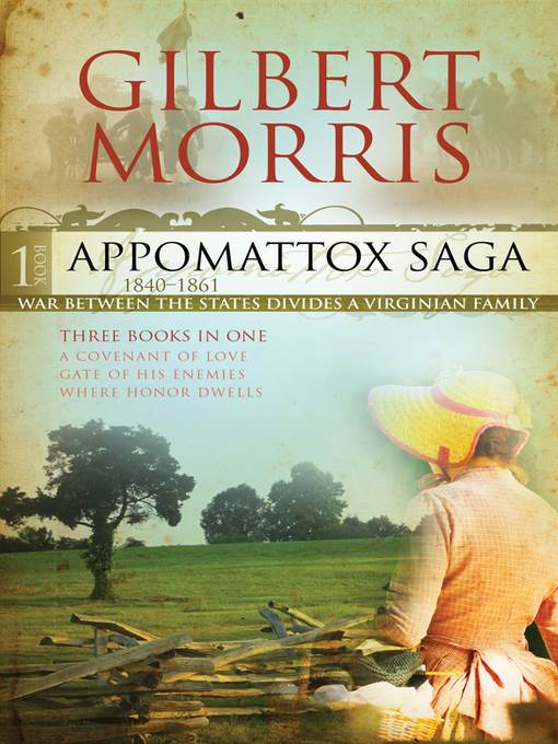 Three Books in One: A Covenant of Love, Gate of His Enemies, and Where Honor Dwells