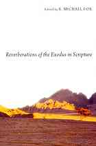 Reverberations of the Exodus in Scripture