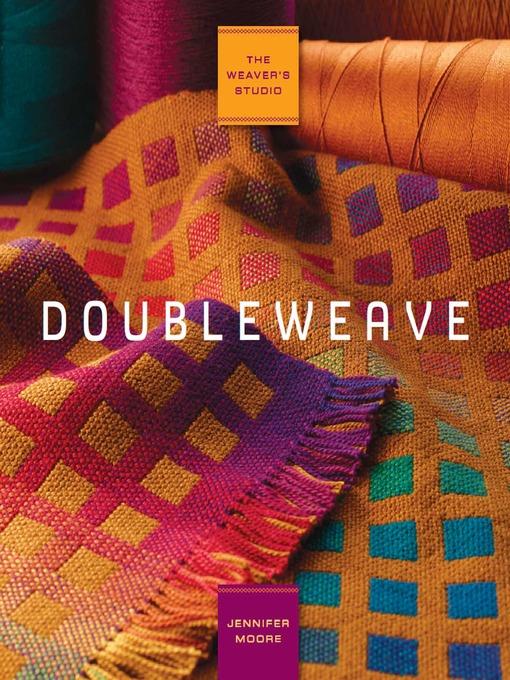 The Weaver's Studio--Doubleweave