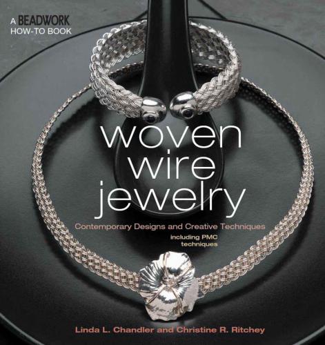 Woven Wire Jewelry