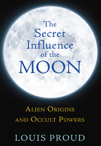 The Secret Influence of the Moon