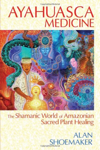 Ayahuasca Medicine